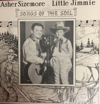 Asher Sizemore , Little Jimmie - Songs Of The Soil