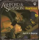 7inch Vinyl Single - Ashford & Simpson - Flashback / Ain't It A Shame