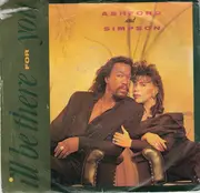 7inch Vinyl Single - Ashford & Simpson - I'll Be There For You