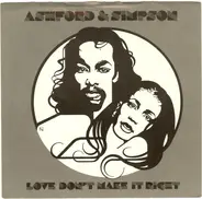 Ashford & Simpson - LOVE DON'T MAKE IT RIGHT
