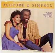 7inch Vinyl Single - Ashford & Simpson - What Becomes Of Love
