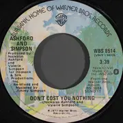 7inch Vinyl Single - Ashford & Simpson - Don't Cost You Nothing