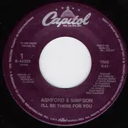 7inch Vinyl Single - Ashford & Simpson - I'll Be There For You