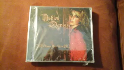 Ashley Davis - Closer To You