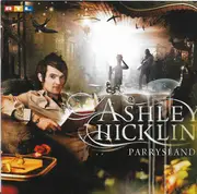 CD - Ashley Hicklin - Parrysland