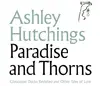 Double LP - Ashley Hutchings - Paradise And Thorns