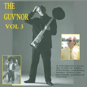 Ashley Hutchings - The Guv'nor Vol 3