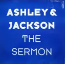 12inch Vinyl Single - Ashley & Jackson - The Sermon