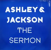 12inch Vinyl Single - Ashley & Jackson - The Sermon