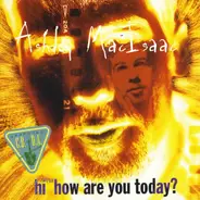 Ashley MacIsaac - Hi™ How Are You Today?