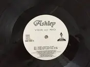 Ashley - Yes Or No