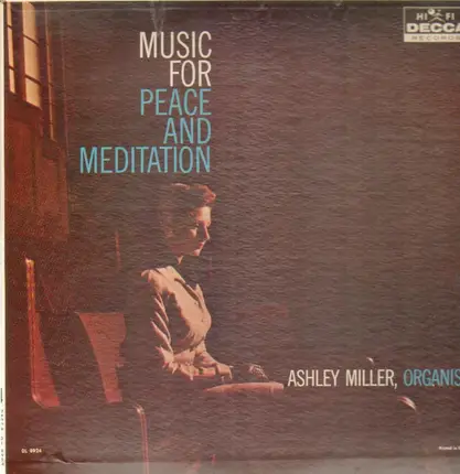Ashley Miller - Music For Peace And Meditation