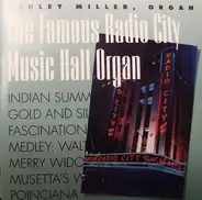 Ashley Miller - The Famous Radio City Music Hall Organ