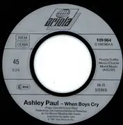 7inch Vinyl Single - Ashley Paul - When Boys Cry