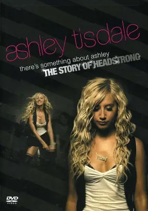 Ashley Tisdale - There's Something About Ashley