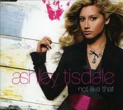Ashley Tisdale - Not Like That
