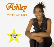 Ashley Mitchell - Yes Or No