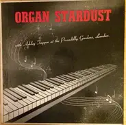 Ashley Tappan - Organ Stardust