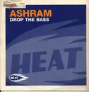 12inch Vinyl Single - Ashram - Drop The Bass