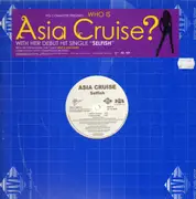 12'' - Asia Cruise - Selfish