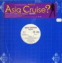 12'' - Asia Cruise - Selfish
