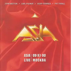 Asia - Live In Moscow