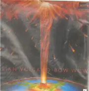 Asian Volcano - Bow Wow