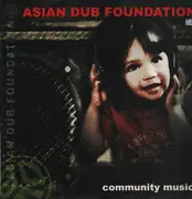 Double LP - Asian Dub Foundation - Community Music - Gatefold