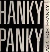 12inch Vinyl Single - Ask For Franky - Hanky Panky
