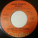 7inch Vinyl Single - Asleep At The Wheel - Bump Bounce Boogie