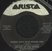 7inch Vinyl Single - Asleep At The Wheel - Dance With Who Brung You