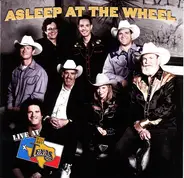 Asleep At The Wheel - Live at Billy Bob's Texas