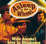 Asleep At The Wheel - Wide Awake! Live In Oklahoma