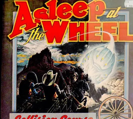 Asleep At The Wheel - Collision Course