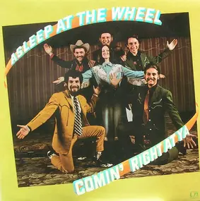 Asleep at the Wheel - Comin' Right at Ya