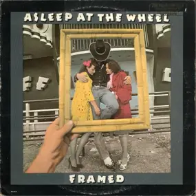 Asleep at the Wheel - Framed