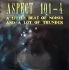 12'' - Aspect 101-4 - A Little Beat Of Noises And A Lot Of Thunder