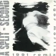 A Split - Second - Rigor Mortis (1991 Remix)
