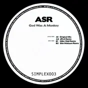 Asr - God Was a Monkey