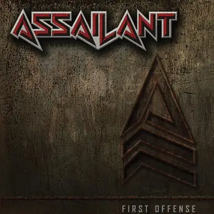 Assailant - FIRST OFFENSE
