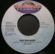 Assassin / Greg Hines & Briggy Benz - Dem Bad Mind / Shake Up