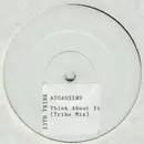 12inch Vinyl Single - Assassins - Think About It - Stickered white label