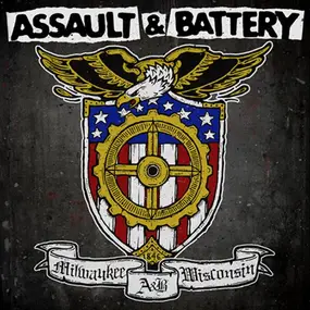 Assault & Battery - Assault & Battery