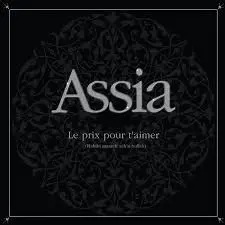 Assia - Le Prix Pour T'aimer