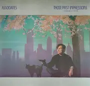 12'' - Associates, The Associates - Those First Impressions (Extended Version)