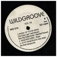 Assorted Phlavors / Brownstone a.o. - Wildgroove Vol. 14