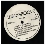 Assorted Phlavors / Brownstone a.o. - Wildgroove Vol. 14
