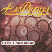 Ass Ponys - Electric Rock Music