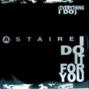 12inch Vinyl Single - Astaire - (Everything I Do) I Do It For You