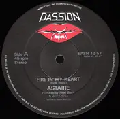 Astaire - Fire In My Heart